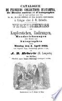 Verzeichniss von Kupferstichen, Radirungen, Handzeichnungen alter Meister ...