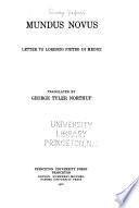 Vespucci Reprints, Texts and Studies: Vespucci, A. Mundus novus. [1504