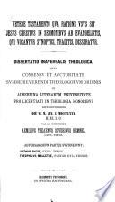 Vetere testamento qua ratione usus sit Jesus Christus in sermonibus ab evangelistis, qui vocantur synoptici, traditis, disseratur
