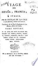 Viage [sic] de España, Francia, é Italia