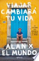 Viajar cambiará tu vida