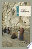 Viaje a Jerusalén