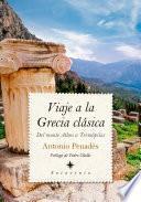 Viaje a la Grecia clásica