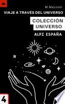 Viaje A Través Del Universo