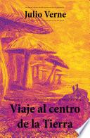 Viaje al centro de la Tierra