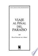 Viaje al final del paraíso