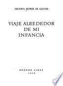 Viaje alrededor de mi infancia