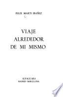 Viaje alrededor de mi mismo