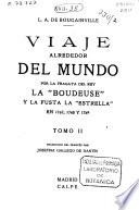 Viaje alrededor del mundo por la fragata del Rey la Boudeuse y la fusta la Estrella en 1767, 1768 y 1769