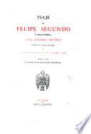 Viaje de Felipe Segundo á Inglaterra