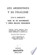 Viaje de un maturrango y otros relatos folklóricos
