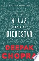 Viaje hacia el bienestar / Journey Into Healing