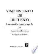 Viaje histórico de un pueblo