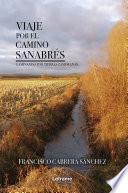 Viaje por el camino sanabrés