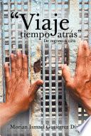 Viaje tiempo atrás