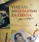 Viajeras anglosajonas en España