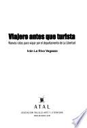 Viajero antes que turista