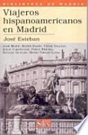 Viajeros hispanoamericanos en Madrid