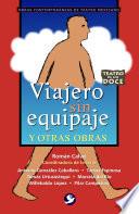 Viajeros sin equipaje y otras obras