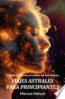 Viajes astrales para principiantes