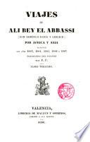 Viajes de --- (Don Domingo Badía y Leblich) por Africa y Asia durante los años 1803...