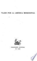 Viajes por la América Meridional