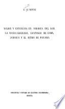 Viajes y estancias en América del Sur