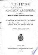 Viajes y estudios de la Comisión argentina sobre la agricultura, ganadería, organización y economía rural en Inglaterra, Estados-Unidos y Australia