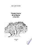 Vicente García de la Huerta (1734-1787)