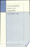 Vicente Huidobro Altazor y las vanguardias