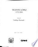 Vicente López (1772-1850): Catálogo razonado