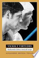 Vicios y Virtudes