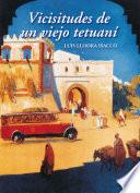 Vicisitudes de Un Viejo Tetuani