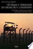 Víctimas y verdugos en Shoah, de C. Lanzmann
