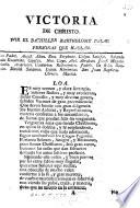 Victoria de Christo [Auto in six parts] Impresa en Barcelona en 1670, y reimpresa en Manresa
