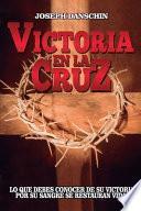 Victoria en la cruz
