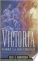 Victoria sobre los espritus malignos/ Victory Over the Evil Spirits