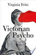 Victorian Psycho