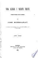 Vida alegre y muerte triste