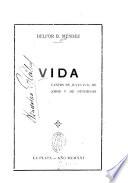 Vida, cantos de juventud, de amor y de optimismo