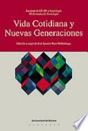 Vida cotidiana y nuevas generaciones