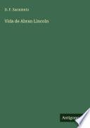 Vida de Abran Lincoln