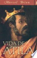 Vida de Atila
