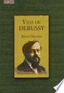 Vida de Debussy