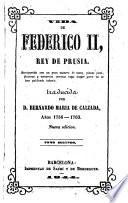 Vida de Federico II enriquecida con gran número de notas...