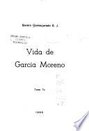 Vida de García Moreno: 1869-1874