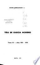 Vida de García Moreno