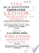 Vida de la Augustissima Emperatriz Leonor Madalena Theresa