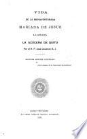 Vida de la bienaventurada Mariana de Jesús, llamada la Azucena de Quito