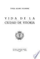 Vida de la ciudad de Vitoria